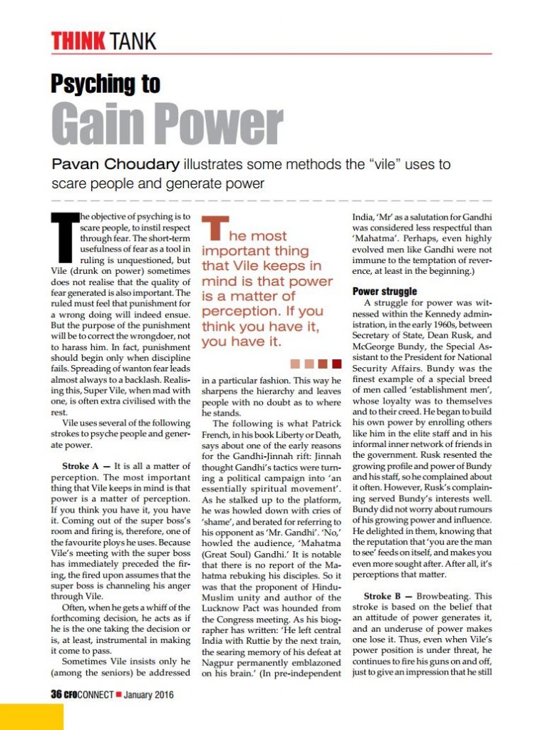 Psyching to Gain Power: Pavan Choudary illustrates some methods the “vile” uses to scare people and generate power