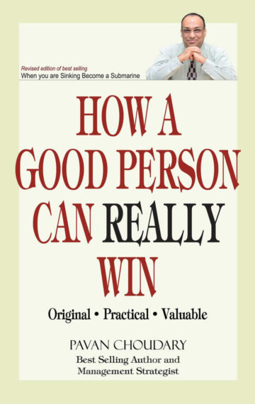 How A Good Person Can Really Win