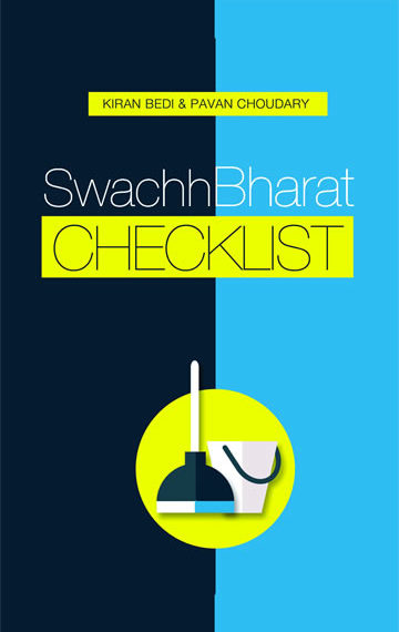 Swachh Bharat Checklist ( co- author Kiran Bedi)